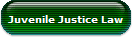 Juvenile Justice Law