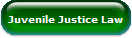Juvenile Justice Law