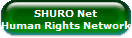 SHURO Net
Human Rights Network