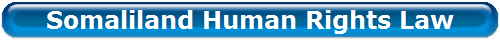 Somaliland Human Rights Law