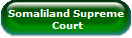 Somaliland Supreme
 Court